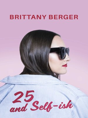 cover image of 25 and Self-ish
